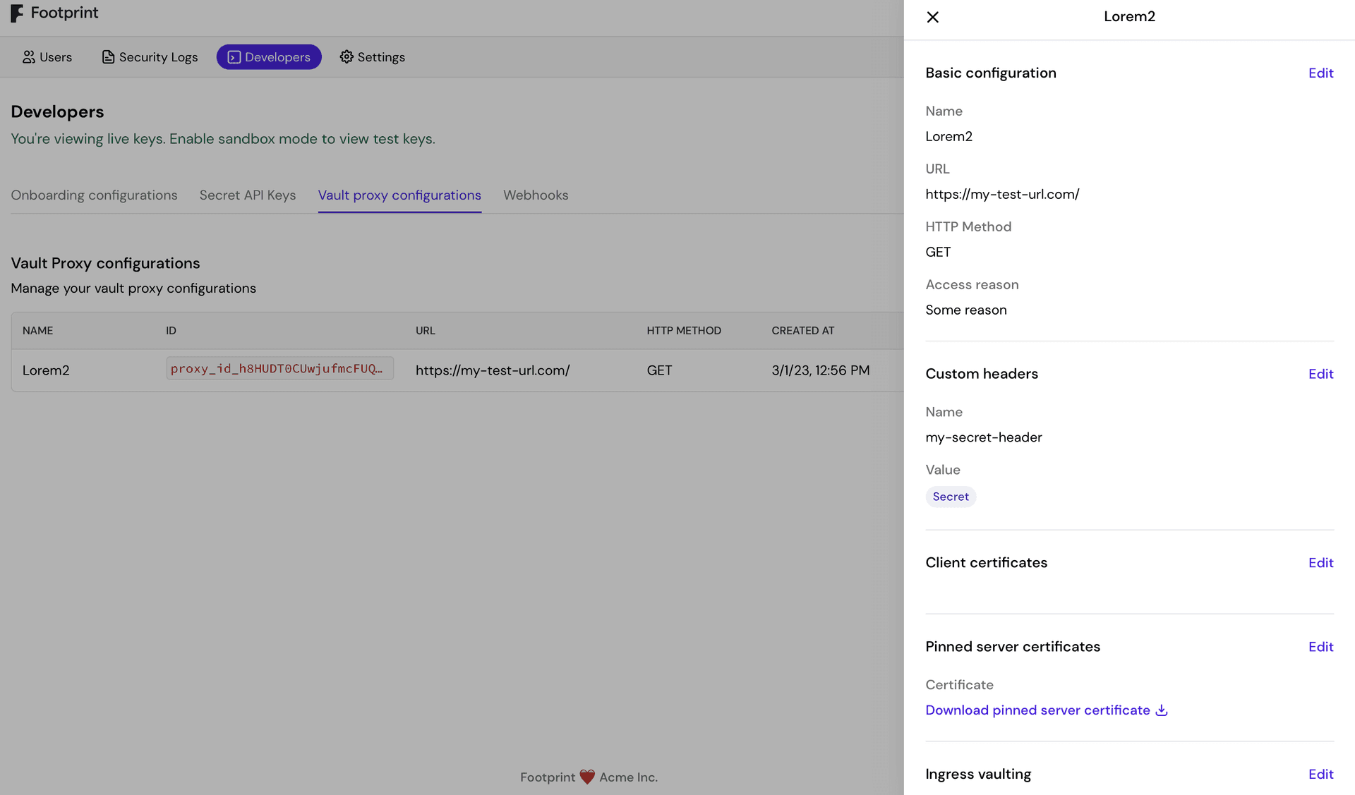 The Vault proxy configurations tab under Developers in the dashboard, with one configuration open showing its URL, HTTP method, access reason, custom headers, client certificates, pinned server certificates, and ingress vaulting